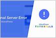 Como corrigir erro Internal Server Error no WordPress